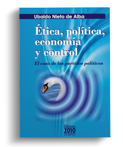 Ética, política, economía y control